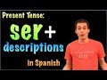 Exploring the Present Tense of Ser in Spanish