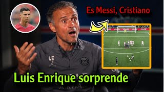 Comentario inesperado de Luis Enrique sobre Messi