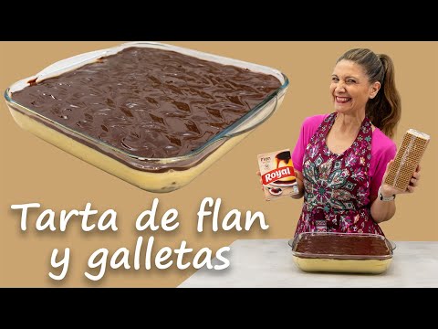 ¿Quieres una tarta fácil? Tarta de Galletas, Flan y Chocolate - Tarta de la Abuela