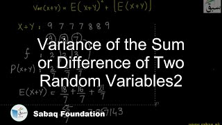 Variance of the Sum or Difference of Two Random Variables2