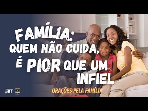 🙏🏼 Oração Forte Pela Família – Libertação e Proteção Divina