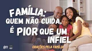 🙏🏼 Oração Forte Pela Família – Libertação e Proteção Divina