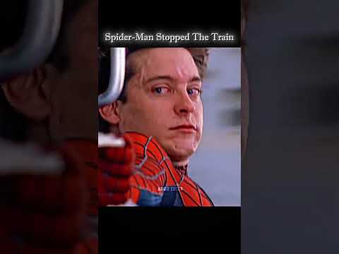 Spider-man 🕷️ Stopped The Train 🚆🚂 #shorts #tobeymaguire 🗿ARCH