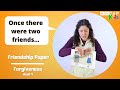 Understanding Friendship and Forgiveness