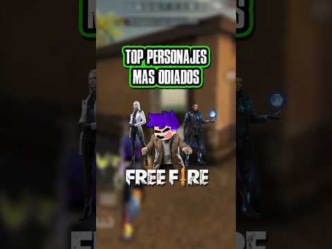 TOP PERSONAJES MAS ODIADOS de FREE FIRE 😡