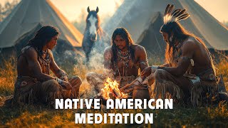 Immerse Yourself in the Sound of the Native American Flute Music - Music to Heal All Calm the Mind