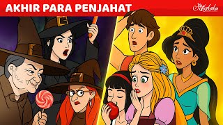 Akhir Mengejutkan Para Penjahat Dongeng 😱✨ Kartun Anak Anak | Bahasa Indonesia Cerita Anak