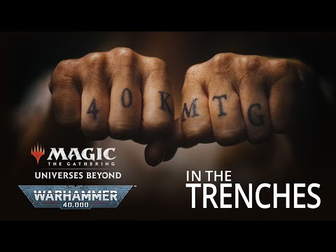 Magic: The Gathering Universes Beyond x Warhammer 40,000 – In the Trenches
