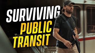 Surviving Public Transit: Expert Tips From A Former Navy SEAL