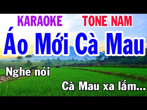 Karaoke Áo Mới Cà Mau Tone Nam Nhạc Sống gia huy beat