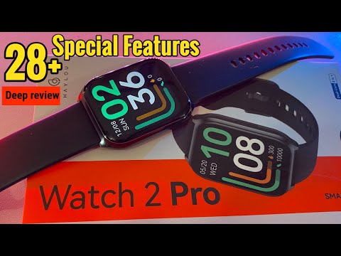 Haylou Watch 2 Pro Smartwatch Unboxing & Deep Review | 28+ Special Features