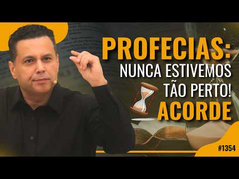 PROFECIAS: NUNCA ESTIVEMOS TÃO PERTO! ACORDE