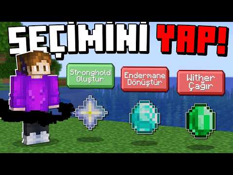 Minecraft BANA ZORLA SEÇİM YAPTIRIYOR!