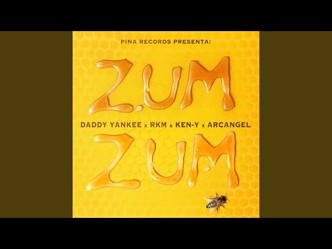 Daddy Yankee, RKM & Ken-Y, Arcangel - Zum Zum (Audio)
