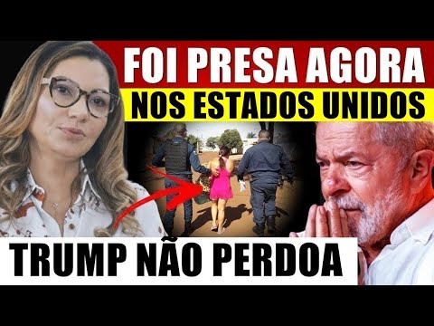 FOI PRESA NOS EUA! JANJA LULA DA SILVA SOFRE O PI0R, TRUMP NÃO PERDOA E LULA É HUMILHADO
