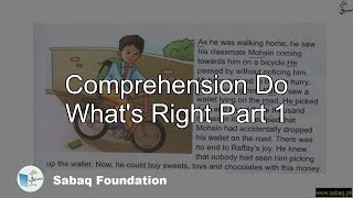 Comprehension Do What's Right Part 1