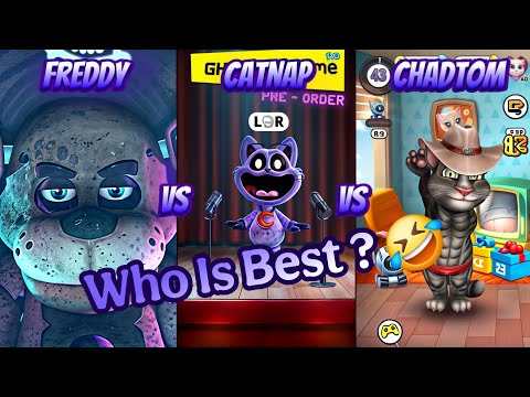 Freddy Vs Catnap Vs Chad Tom Who Is Best ? 🤔 🤣 | Tom The Singer