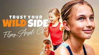 Flying Angels Clan - Trust Your WILD Side