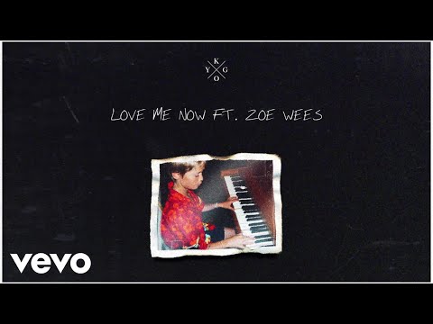 Kygo - Love Me Now (Audio) ft. Zoe Wees