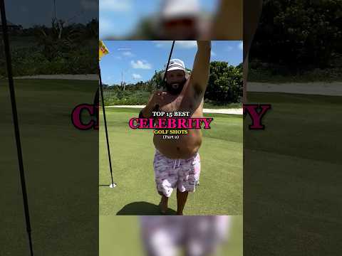 Top 15 Best Celebrity Golf Shots | Part 2