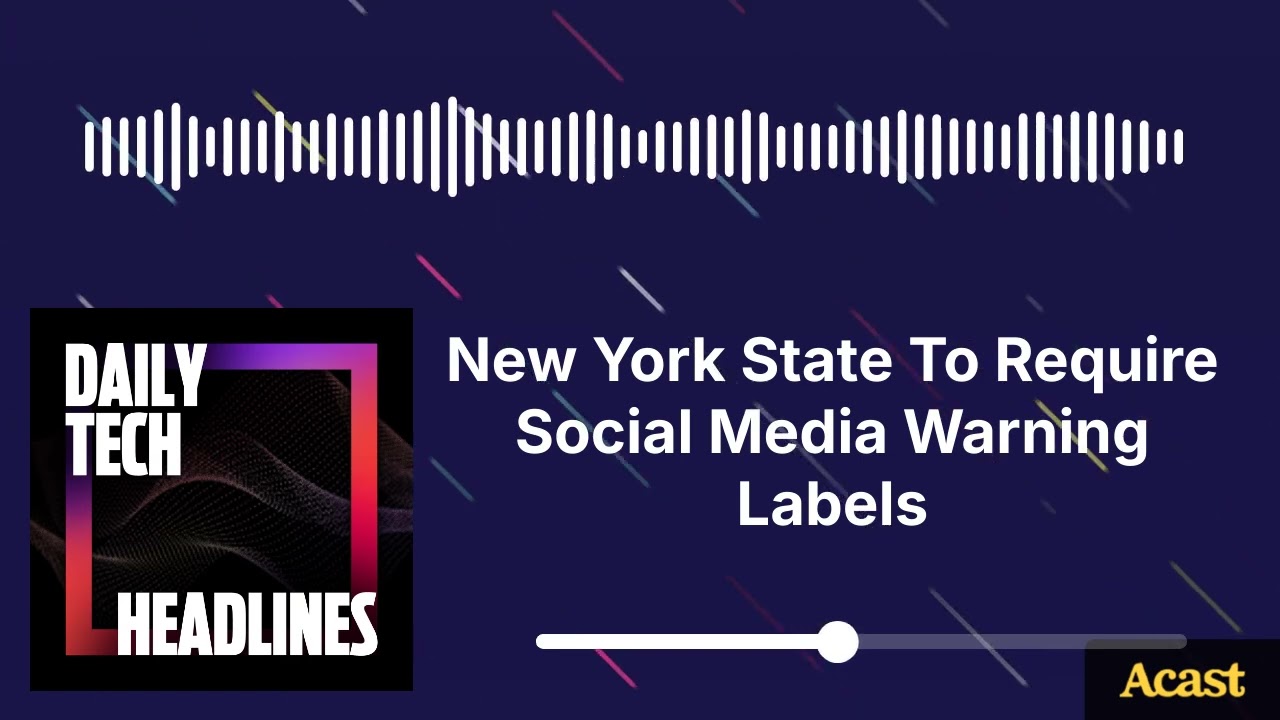 New York State To Require Social Media Warning Labels - DTH