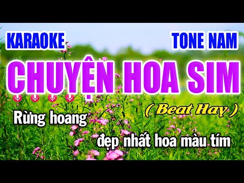 Chuyện Hoa Sim Karaoke Tone Nam Nhạc Sống Kênh Làng Hoa