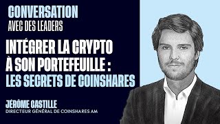 CoinShares : Intégrer la crypto à son portefeuille