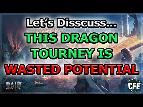 RAID Shadow Legends | Let's Talk... THIS DRAGON TOURNEY IS WASTED POTENTIAL