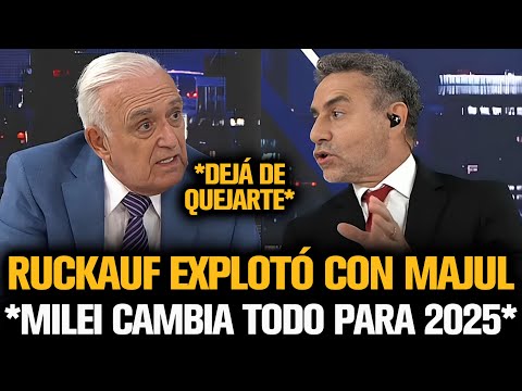 RUCKAUF EXPLOTÓ CON MAJUL QUE NO PARABA DE QUEJARSE POR MILEI EN 2025