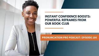 Instant Confidence Boosts: Powerful Reframes from Our Book Club