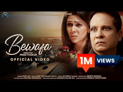 BEWAFA (FULL VIDEO) - ABHEY BANSAL & SHEETAL DABHOLKAR  | SAIF ALI