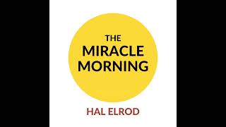 The Miracle Morning Book Summary | Hal Elrod | Free Audiobook