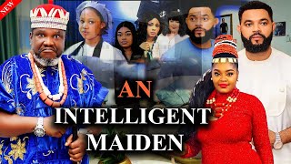 New Movie [AN INTELLIGENT MAIDEN 1&2] - Ugezu J Ugezu, Stephen, Chichi  Latest 2025 Nigeria Movies