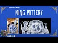 Ming Dynasty Pottery and Art Concepts
