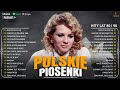 Stare Polskie PiosenkiPiosenki Dla Os?b StarszychPolskie Przeboje Wszechczas?w