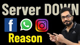 Real Reason of Server Down | Whatsapp and Facebook ReStart