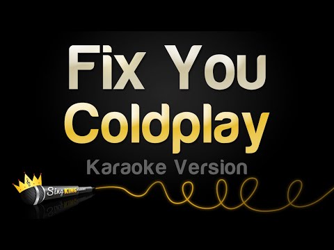 Coldplay – Fix You (Karaoke Version)