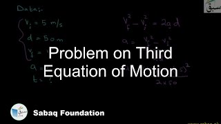 Problem on Third Equation of Motion