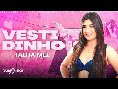 Talita Mel - Vestidinho (Lyric Video)