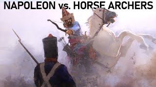 The Napoleon vs. Horse Archer Battles (1807-1814)