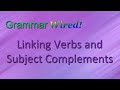 Linking Verbs and Predicate Adjectives