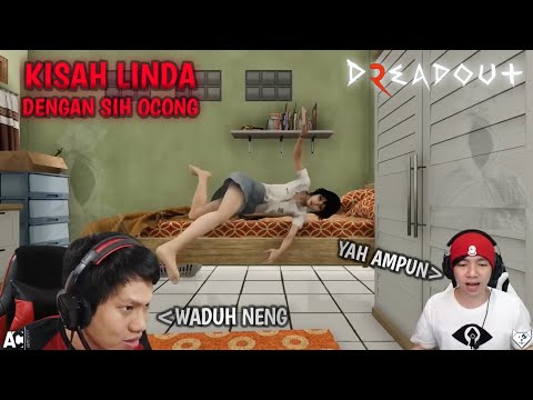 REAKSI ACI GAMESPOT DAN MIAWAUG DREADOUT 2 ~ KISAH LINDA DENGAN SIH OCONG !