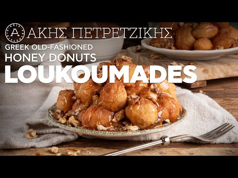 Greek Old-Fashioned Honey Donuts - Loukoumades | Akis Petretzikis