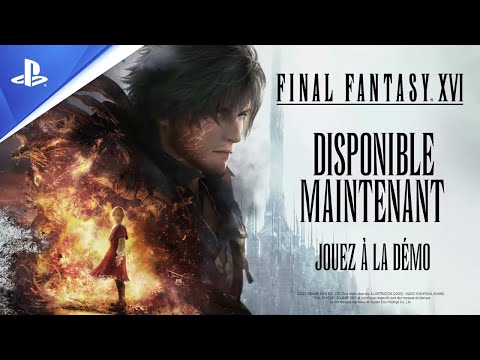 FINAL FANTASY XVI - Maintenant disponible - VF | PS5