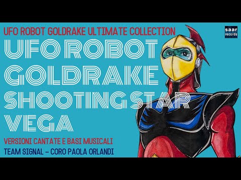 UFO ROBOT GOLDRAKE ULTIMATE COLLECTION (Team Signal - Coro Paola Orlandi)