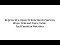 Understanding Discrete Functions
