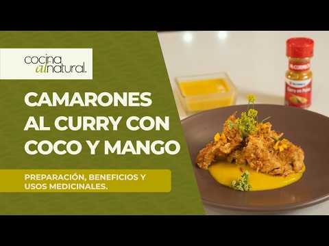 Camarones al Curry con Coco y Mango. Listos en minutos y llenos de sabor