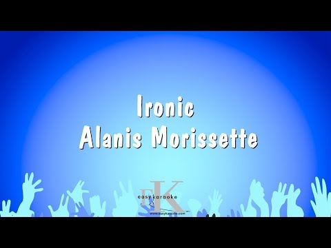 Ironic – Alanis Morissette (Karaoke Version)