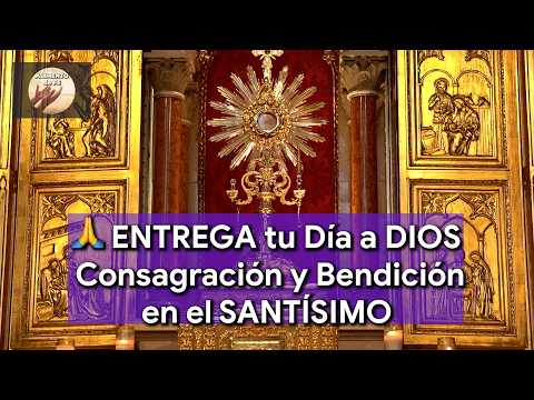 CONSAGRA tu DíA a DIOS 🙏 Oración Poderosa para Empezar con Fe, Paz y Protección - Alimento de Fe