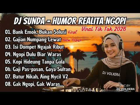 Lagu Viral !! BANK EMOK VIRAL TIKTOK 😂🔥 DJ SUNDA JAIPONG REMIX 2026 | Funny Real Life Ngopi Version!